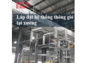 Hệ thống lắp đặt thông gió tại nhà xưởng